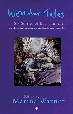 Wonder Tales: Six Stories of Enchantment 0099552043 Book Cover