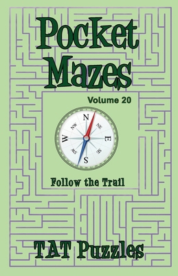 Pocket Mazes - Volume 20 1923623443 Book Cover
