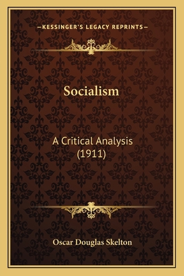 Socialism: A Critical Analysis (1911) 1166187659 Book Cover