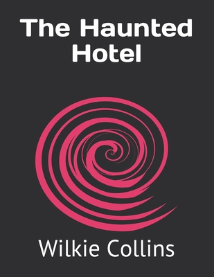 The Haunted Hotel Book Cover