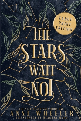 The Stars Wait Not [Large Print] 1951910117 Book Cover
