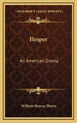 Hesper: An American Drama 1163829099 Book Cover