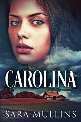 Carolina [Large Print] 4867471887 Book Cover