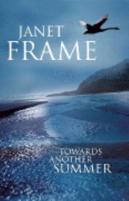 Towards Another Summer 1741667240 Book Cover