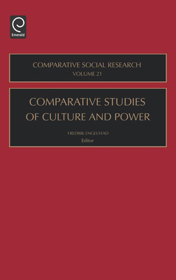 Comparative Studies of Culture and Power 0762308850 Book Cover