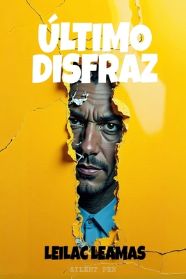 Último Disfraz [Spanish] 9403802286 Book Cover
