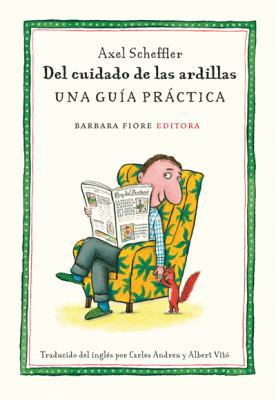 Del cuidado de las ardillas [Spanish] 8493677876 Book Cover