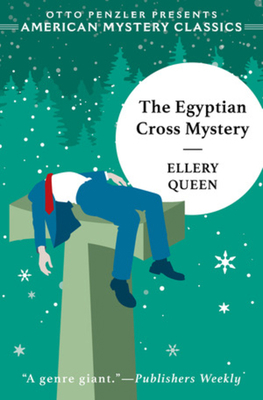 The Egyptian Cross Mystery: An Ellery Queen Mys... 1613161786 Book Cover