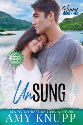 Unsung: A Runaway Bride Small Town Romance [Large Print] 1955573239 Book Cover