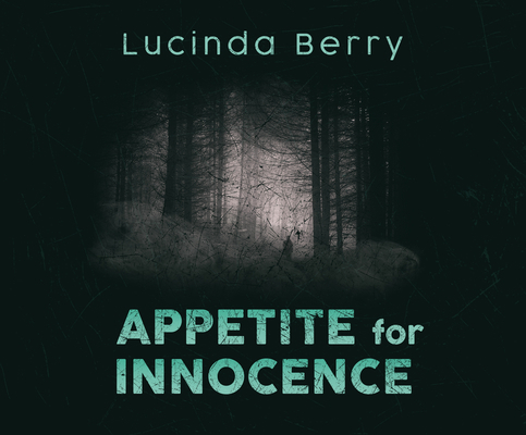 Appetite for Innocence 1662031718 Book Cover