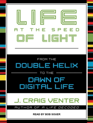 Life at the Speed of Light: From the Double Hel... 1452665273 Book Cover