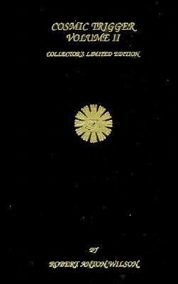 Cosmic Trigger 2: Down to Earth 1561840211 Book Cover