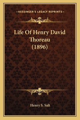 Life Of Henry David Thoreau (1896) 1163939757 Book Cover
