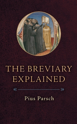 The Breviary Explained 1960711490 Book Cover