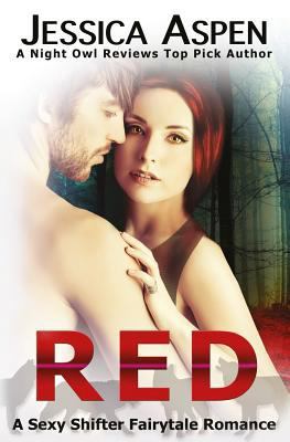 Red: A Sexy Shifter Fairytale Romance 153729864X Book Cover