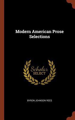 Modern American Prose Selections 1374846600 Book Cover