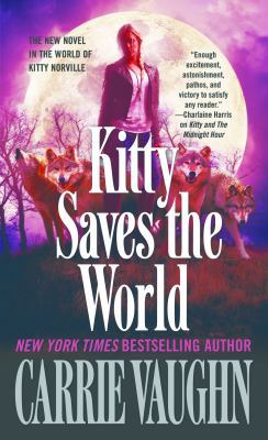 Kitty Saves the World 0765368706 Book Cover