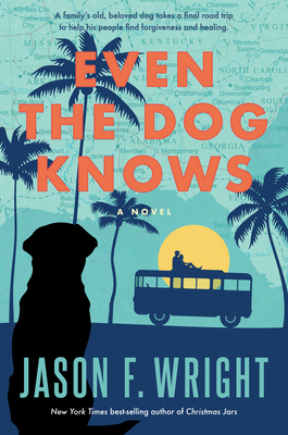 Even the Dog Knows 1629729906 Book Cover