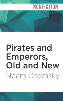 Pirates and Emperors, Old and New: Internationa... 1721345442 Book Cover