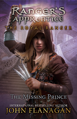 The Royal Ranger: The Missing Prince 0593113462 Book Cover