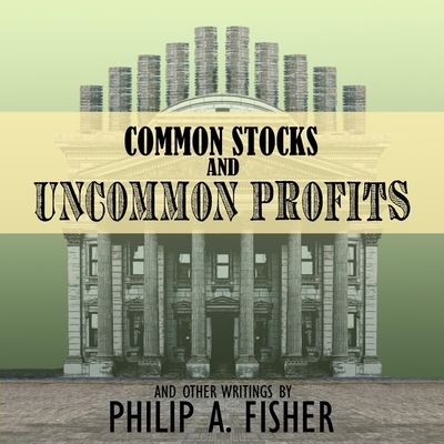 Common Stocks and Uncommon Profits and Other Wr... B08Z9VR92D Book Cover