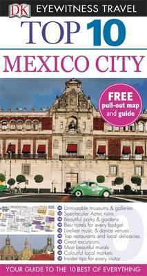 Top 10 Mexico City. 1405370513 Book Cover