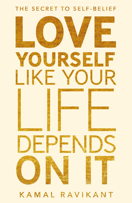 Love Yourself Like Your Life Depends on It: The... 0008374708 Book Cover