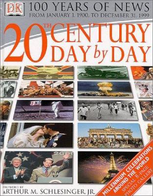 Twentieth Century Day by Day Revised 0789468565 Book Cover