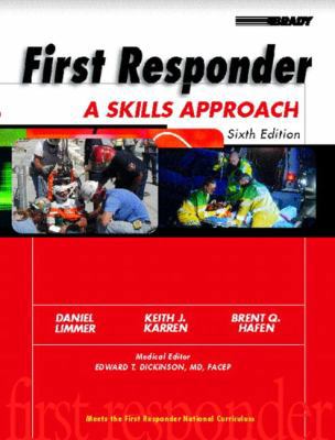 First Responder: A Skills Approach 0130982725 Book Cover