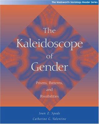 The Kaleidoscope of Gender: Prisms, Patterns, a... 0534575846 Book Cover