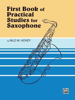 Practical Studies for Saxophone Book 1 0769221955 Book Cover