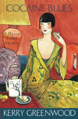 Cocaine Blues: a Phryne Fisher mystery 174114566X Book Cover