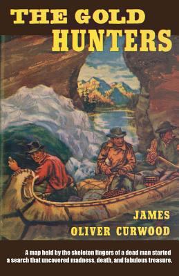 The Gold Hunters 147941462X Book Cover