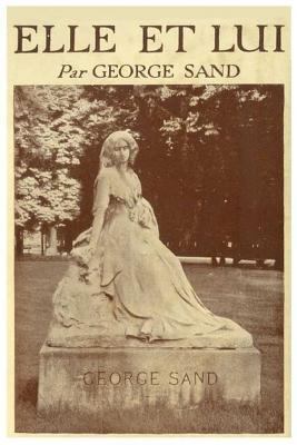 Elle Et Lui [French] 1537540424 Book Cover
