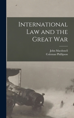 International Law and the Great War 1018320776 Book Cover