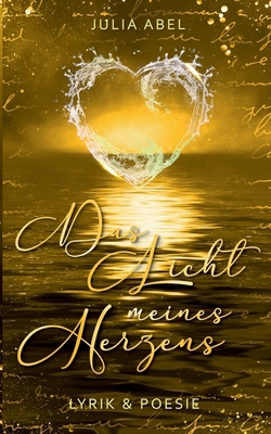 Das Licht meines Herzens [German] 3695161728 Book Cover