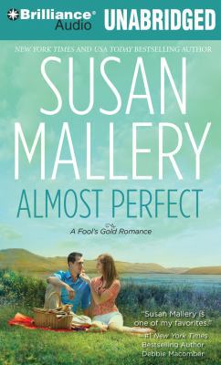 Almost Perfect (Fool's Gold Series) 1469231611 Book Cover