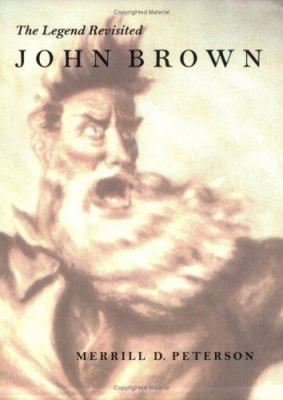 John Brown: The Legend Revisited 0813923085 Book Cover