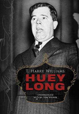 Huey Long 1433223139 Book Cover