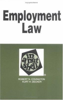 Employment Law in a Nutshell (Nutshell Series) 0314232354 Book Cover