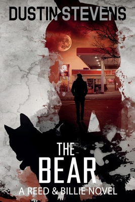 The Bear: A Suspense Thriller B084DMH7VN Book Cover