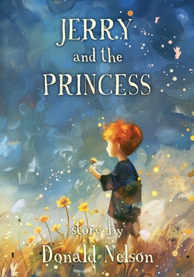 Jerry and the Princess B0D5MV99PJ Book Cover