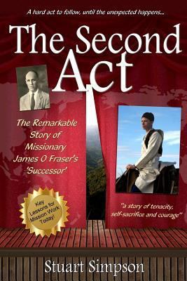 The Second Act: The Remarkable Story of James O... 1979118027 Book Cover