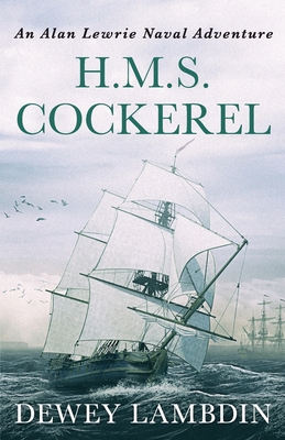 H.M.S. Cockerel 1788638220 Book Cover