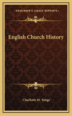 English Church History 1163648132 Book Cover