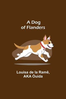 A Dog of Flanders 9355111770 Book Cover