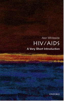 HIV/AIDS: A Very Short Introduction 0192806920 Book Cover