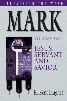 Mark (Vol. 2): Jesus, Servant and Savior 0891075372 Book Cover