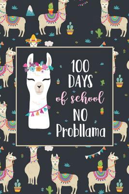 100 Days of School No Probllama 1793374333 Book Cover