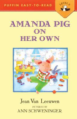 Amanda Pig on Her Own 0785735747 Book Cover